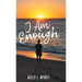 I Am Enough