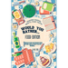 Would You Rather Book for Kids - Food Edition: A Hilarious and Interactive Food-themed Questions for All Foodies Ridiculous Scenarios Kids and The Who