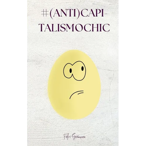 #(anti)CapitalismoChic