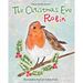 The Christmas Eve Robin
