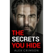 The Secrets You Hide: A Psychological Thriller