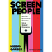Screen People: How We Entertained Ourselves Into a State of Emergency