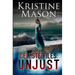 Celeste Files: Unjust (Book 2 Psychic C.O.R.E.)