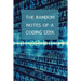 The Random Notes Of A Coding Geek: Notebook for Programmers and Code Professionals
