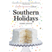 Southern Holidays: A Savor the South Cookbook