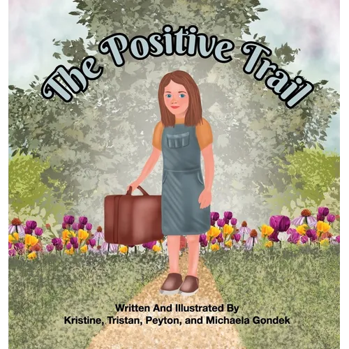 The Positive Trail