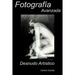 Fotografia Avanzada: Desnudo Artitico