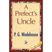 A Prefect's Uncle