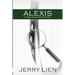Alexis: A Dan Muncie Mystery