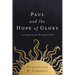Paul and the Hope of Glory: An Exegetical and Theological Study