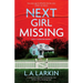 Next Girl Missing: A completely addictive and gripping crime thriller with a shocking twist