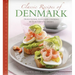 Classic Recipes of Denmark: Traditional Food and Cooking in 25 Authentic Dishes