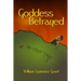 Goddess Betrayed