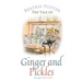 The Tale of Ginger and Pickles