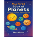 My First Book of Planets: All About the Solar System for Kids