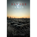 Savage Moon: Some Won't See the Morning