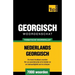 Thematische woordenschat Nederlands-Georgisch - 7000 woorden