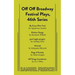 Off Off Broadway Festival Plays, 46th Series