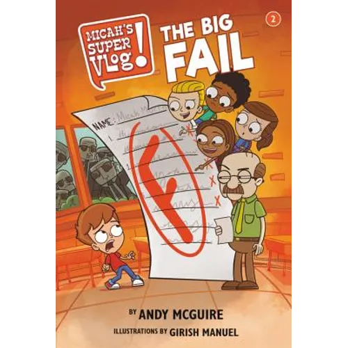 Micah's Super Vlog: The Big Fail