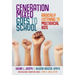 Generation Mixed Goes to School: Radically Listening to Multiracial Kids