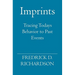Imprints: Tracing Todays Behavior to Past Events