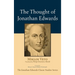The Thought of Jonathan Edwards