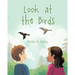 Look at the Birds