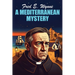 A Mediterranean Mystery