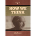 How We Think