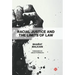 Racial Justice and the Limits of Law