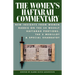 The Women's Haftarah Commentary: New Insights from Women Rabbis on the 54 Weekly Haftarah Portions, the 5 Megillot & Special Shabbatot