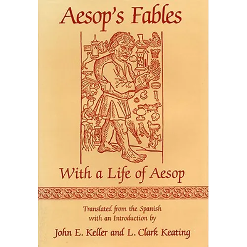 Aesop's Fables: With a Life of Aesop