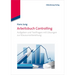 Arbeitsbuch Controlling