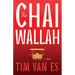 The Chaiwallah: An inspiring, heartfelt story of resilience, courage, and purpose in the streets of Mumbai