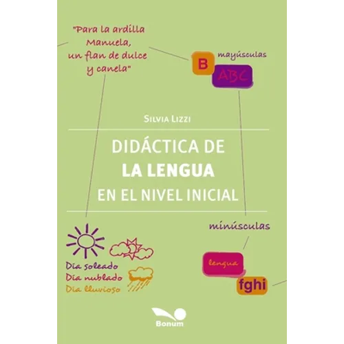 Didáctica de la lengua en el nivel inicial: la didáctica educativa