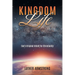 Kingdom Life: God's Original Intent for Christianity