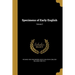 Specimens of Early English; Volume 2
