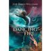 Dancing With Fire
