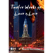 Twelve Weeks of Love & Loss