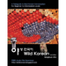 Wild Korean: A Fieldguide to Real Korean Conversation