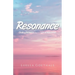 Resonance: Chakra Balance and the Law of Attraction