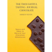 The Thoughtful Tasting Journal: Chocolate
