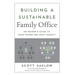 Building a Sustainable Family Office: An Insider's Guide to What Works and What Doesn't