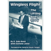 Wingless Flight: The Lifting Body Story