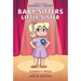 Karen's Prize: A Graphic Novel (Baby-Sitters Little Sister #10)