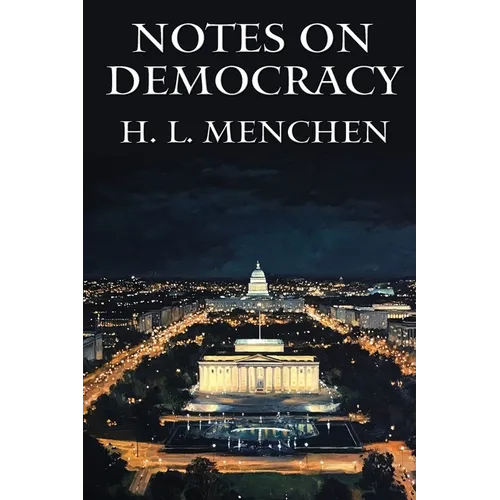 Notes on Democracy
