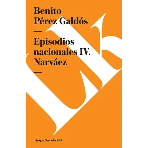 Episodios nacionales IV: Narváez