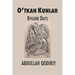 Bygone Days: O'tkan Kunlar