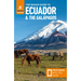 The Rough Guide to Ecuador and the Galapagos: Travel Guide with eBook