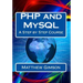 PHP and MySQL: A Step by Step Course